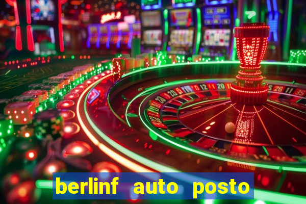 berlinf auto posto onde fica